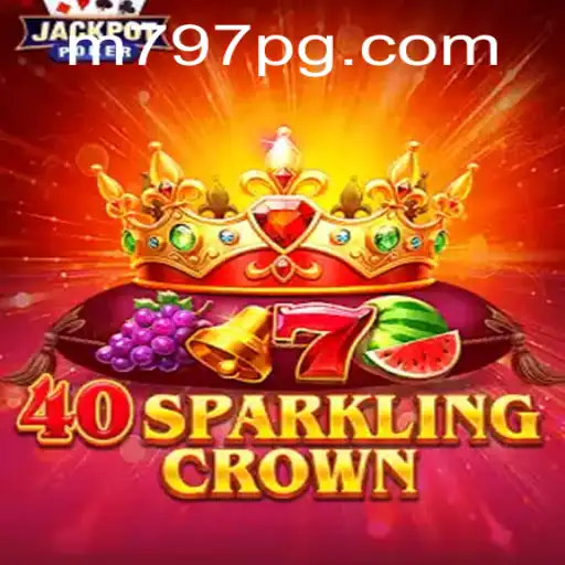 Guia Completo do Jogo 40SparklingCrown: Regras e Introdução